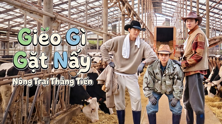 Gieo Gì Gặt Nấy – Nông Trại Thẳng Tiến - Ảnh 2