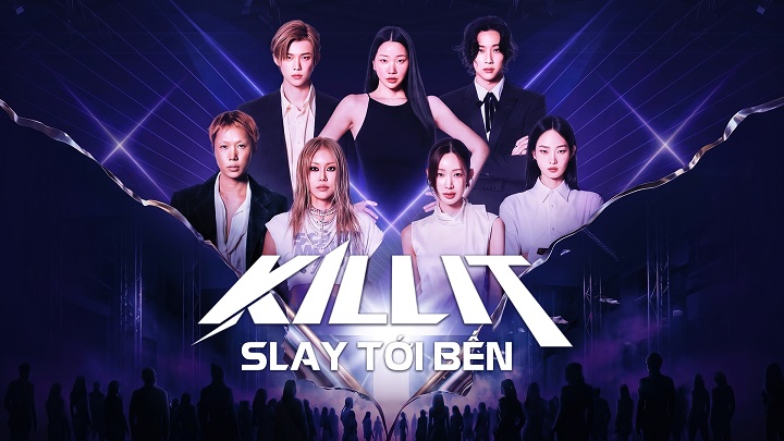Kill It: Slay Tới Bến - Ảnh 2
