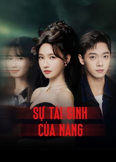 Sự Tái Sinh Của Nàng