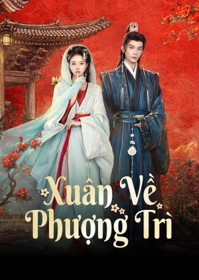 Xuân Về Phượng Trì